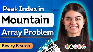 Peak Index in Mountain Array | Binary Search | Leetcode 852