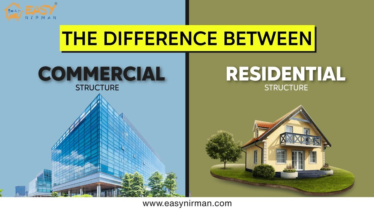 Difference Between Commercial And Residential Structures? #construction ...