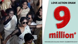 Love Action Onam | Maharajas College Ernakulam  Onam celebration 2k19