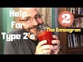 The Enneagram: Help For Type 2