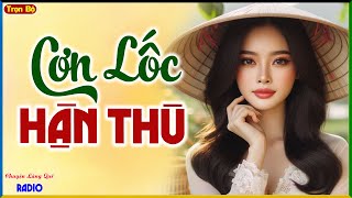 Cả xóm nghe quên cả ăn cơm: CƠN LỐC HẬN THÙ - Truyện tâm sự thầm kín đặc sắc 2025