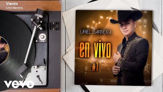 Uriel Barrera - Viento (En Vivo/Audio)