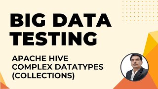 Apache Hive Complex Data Types(Collections)