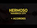 Hermoso - Maverick City. Con acordes