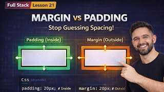 CSS Margin vs Padding: What's the Difference? Code-Along | Full Stack Lesson 21 (2026)