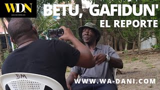 BETU 'GAFIDUN', el reporte (Artista Garífuna)