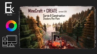 MineCraft : Survie + CREATE en 1.20.1 / En Terres Hostiles Saison 2024 (Shaders perso) Ep67