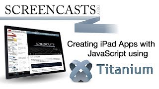 Creating iPad Apps with JavaScript using Titanium
