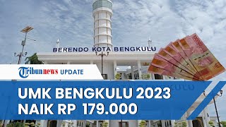 Pemerintah Provinsi Kota Bengkulu Menetapkan UMK 2023 Naik Jadi Rp 2.601.802, UMP Menjadi 2.418.280