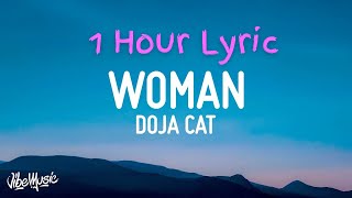 [1 Hour] Doja Cat - Woman (Lyrics) | Bon 1 Hour Lyrics