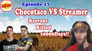 Chocotaco TGLTN | Recrent  | Streamer VS Streamer | PUBG Twitch Stream Highlights | Episode 17