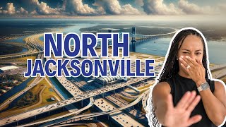 North Jacksonville Explained Everything You Need To Know | Living In Jacksonville Florida