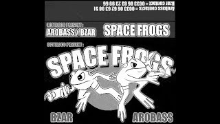 Arobass, BZAR – Space frogs  (Face A)   (2001)