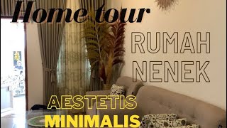 Home tour rumah minimalis nenek 🧡😍 semoga menginspirasi yaa!! #hometour #aesthetic #homedecor