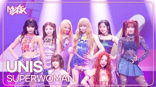 SUPERWOMAN - UNIS (유니스) [Music Bank] | KBS WORLD TV 240412