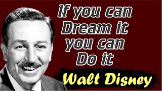 Walt Disney Best Quotes