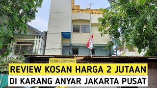 KOST HARGA 2 JUTAAN DI KARANG ANYAR JAKARTA PUSAT