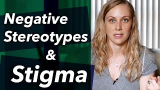 Negative Stereotypes & STIGMA in Mental Health | Kati Morton