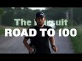 Road to 100 Miles – THE PURSUIT #ultrarunner