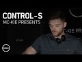 Control-S [GetDarker & MC Kie Presents]