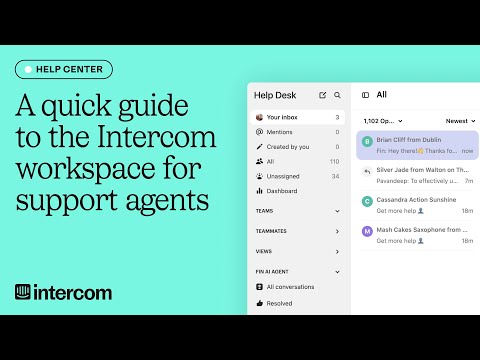 A quick guide to the intercom workspace for support agents