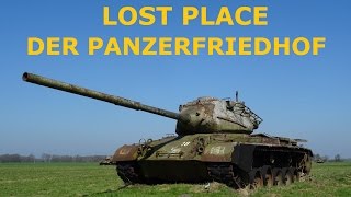 Lost Place Der Panzerfriedhof 24 Panzer auf einer Wiese Tank graveyard