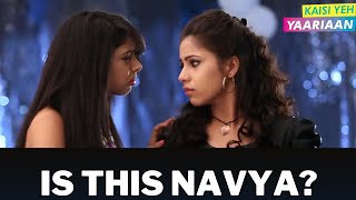 Kaisi Yeh Yaariaan | Navya Shocks With Her New Avatar!