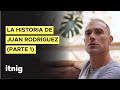 La historia de Juan Rodríguez - Podcast 152 (PARTE 1 DE 2)