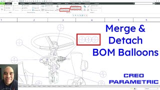 Creo Parametric - Drawings | Merge and Detach BOM Balloons