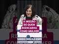 mayse braga espiritismo espiritualidade reencarnação reencarnar mulher missão