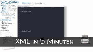 XML in 5 Minutes - What is XML? How to learn it quickly and easily