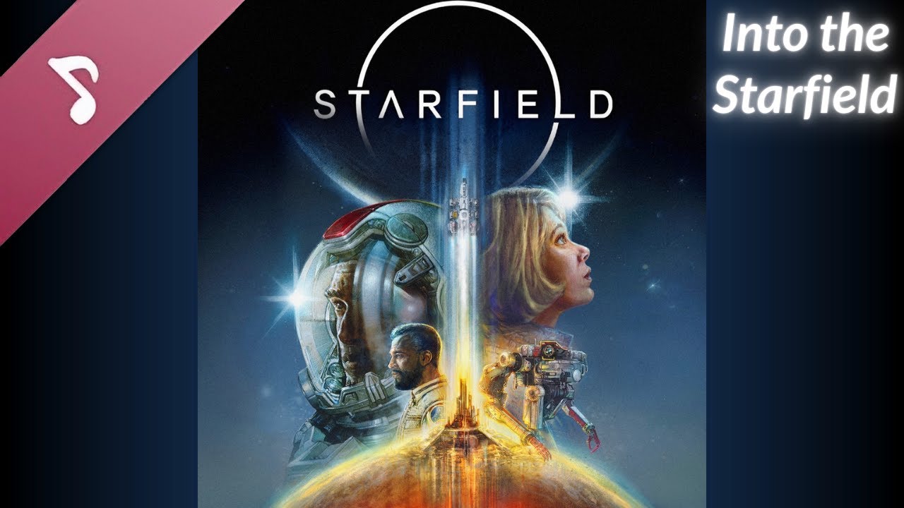 Starfield Ost Into The Starfield Main Theme Youtube