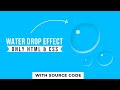 Pure CSS Water Drop Effect | Pure CSS Tutorial