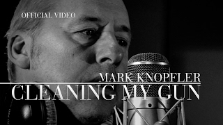 Mark Knopfler - Cleaning My Gun (Official Video)