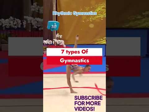 What are the 7 types of gymnastics?