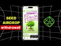 ادعا و برداشت $seed tokens ادعای seed airdrop آپدیت جدید seed airdrop به seed verse بروید