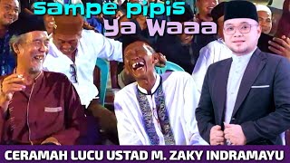 CERAMAH LUCU USTAD ZAKY INDRAMAYU TERBARU