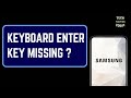 How to Fix Samsung Keyboard Enter Key Missing