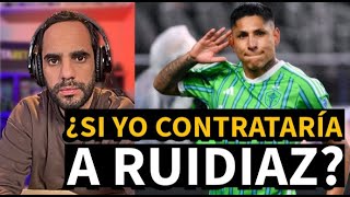 RAÚL RUIDIAZ METE PRESIÓN A LA U, MIENTRAS EL HINCHA PIDE A GRITOS SU FICHAJE | OPINIÓN