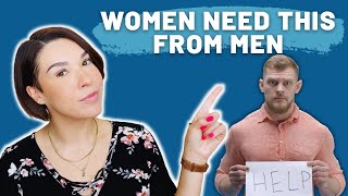 3 Things A Woman Needs From Her Man