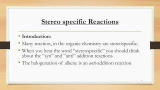 Stereospecific vs stereoselective reactions