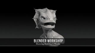 Mastering Modeling in Blender - January 2013