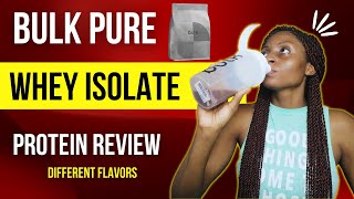 Bulk Powders Review | Whey Isolate Protein Powder Review | Different flavours!!!