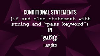 Python Tutorials - Python for Beginners | Python Conditional Statement Part 2