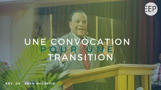 Rev. Eden McGuffie | Une convocation pour une transition | 23 juin 2024