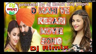o mahi Ve #Maahi #Song2019 Ve Maahi | Kesari |Akshay Kumar & Parineeti Chopra | Latest Hindi Song 20