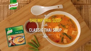 Shrimp Thai Soup with Knorr Classic Thai Soup | Knorr Bangladesh