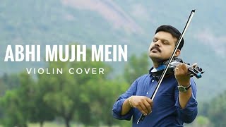 Abhi mujh mein violin cover By Nidheesh Symphony