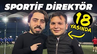 TÜRKİYE’NİN EN GENÇ SPORTİF DİREKTÖRÜ İLE BİR GÜN GEÇİRMEK!