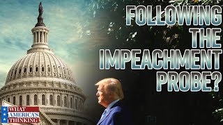 How closely are you following the impeachment probe?